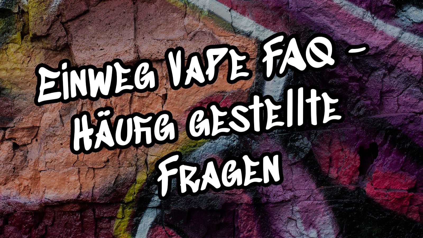 Einweg Vape FAQ - Hufig Gestellte Fragen Dampf21 Einweg Vape FAQ - Hufig Gestellte Fragen Dampf21